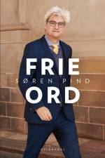 Frie ord af Søren Pind