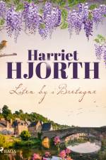 Liten by i Bretagne af Harriet Hjorth