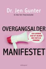 Overgangsaldermanifestet af Jen Gunter