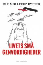Livets små genvordigheder af Ole Mollerup Rytter