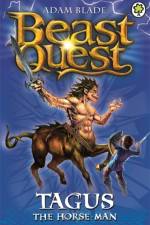 Beast Quest: Tagus the Horse Man af Adam Blade