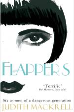Flappers af Judith Mackrell
