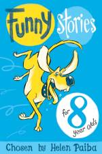 Funny Stories For 8 Year Olds af Helen Paiba