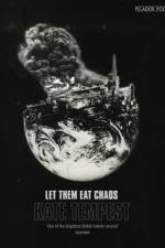 Let Them Eat Chaos af Kae Tempest
