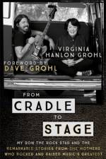 From Cradle to Stage af Virginia Hanlon Grohl