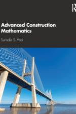 Advanced Construction Mathematics af Surinder (South and City College Birmingham Virdi