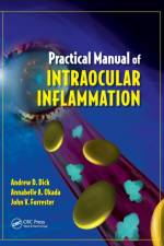 Practical Manual of Intraocular Inflammation af Andrew (Bristol Eye Hospital Dick