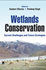 Wetlands Conservation af S Sharma