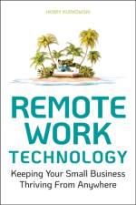 Remote Work Technology af Henry Kurkowski