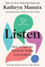 Listen af Kathryn Mannix