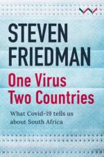 One Virus, Two Countries af Steven Friedman