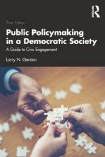 Public Policymaking in a Democratic Society af Larry N. (San Jose State University Gerston