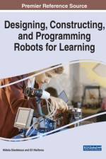 Designing, Constructing, and Programming Robots for Learning