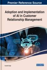 Adoption and Implementation of AI in Customer Relationship Management