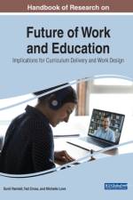 Handbook of Research on Future of Work and Education