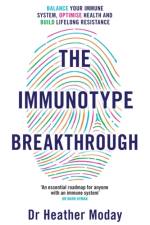 The Immunotype Breakthrough af Heather Moday