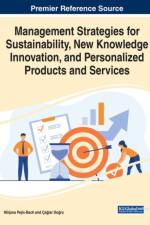 Management Strategies for Sustainability, New Knowledge Innovation, and Personalized Products and Services