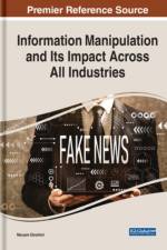 Information Manipulation and Its Impact Across All Industries