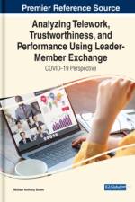 Analyzing Telework, Trustworthiness, and Performance Using Leader-Member Exchange