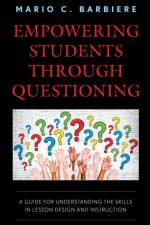 Empowering Students Through Questioning af Mario C. Barbiere
