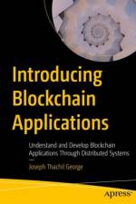 Introducing Blockchain Applications af Joseph Thachil George