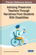 Advising Preservice Teachers Through Narratives From Students With Disabilities