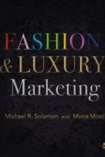 Fashion & Luxury Marketing af Michael R. Solomon