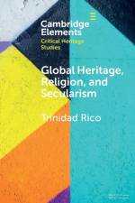 Global Heritage, Religion, and Secularism af Trinidad Rico
