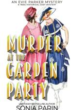 Murder at the Garden Party af Sonia Parin