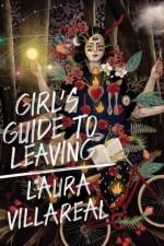 Girl's Guide to Leaving af Laura Villareal