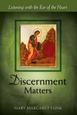Discernment Matters