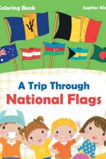 Trip Through National Flags Coloring Book af Jupiter Kids