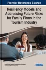 Resiliency Models and Addressing Future Risks for Family Firms in the Tourism Industry