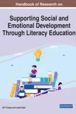 Handbook of Research on Supporting Social and Emotional Development Through Literacy Education
