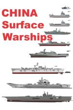 China Surface Warships af Luis Ayala