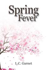Spring Fever