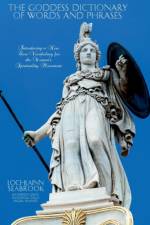 Goddess Dictionary of Words and Phrases af Seabrook Lochlainn Seabrook