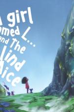 A GIRL NAMED L: AND THE BLIND MICE af GEORG PRECOPE-GALAN