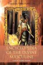 Encyclopaedia of the the Divine Masculine God of 10,000 Names af Forslun Tamara Von Forslun