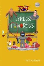 Lyrics, Humorous af Ray Bussard