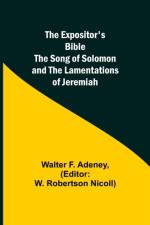 Expositor's Bible af Walter F Adeney