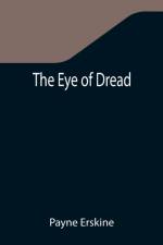 Eye of Dread af Payne Erskine