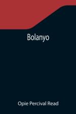 Bolanyo af Opie Percival Read
