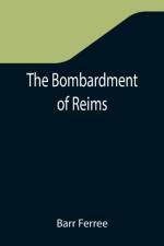 Bombardment of Reims af Barr Ferree