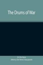 Drums of War af H de Vere (Henry de Vere) Stacpoole