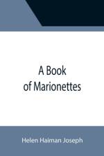 Book of Marionettes af Helen Haiman Joseph
