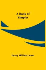 Book of Simples af Henry William Lewer