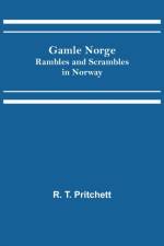 Gamle Norge af R T Pritchett