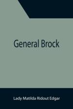 General Brock af Lady Matilda Ridout Edgar