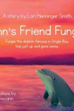 FINN'S FRIEND FUNGIE: FUNGIE THE DOLPHIN af LOR HENNINGER SMITH